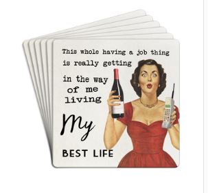 Tipsy Paper Drink Coasters  This  Whole Having a Job Thing